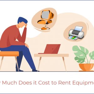 How Much Does it Cost to Rent any Equipment?