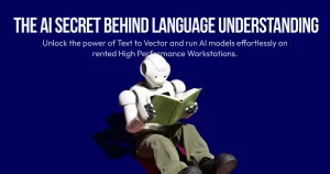 How Artificial Intelligence Understand Human Language? Text to Vector Explained!